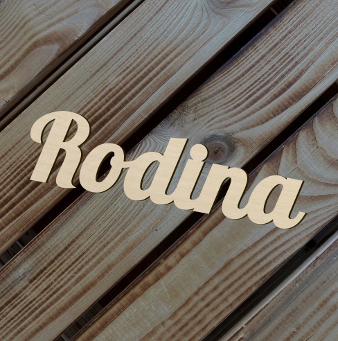Dřevěný nápis - Rodina