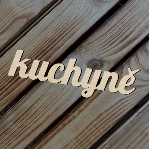 Dřevěný nápis - kuchyně