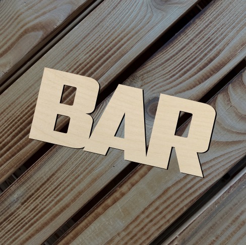 Dřevěný nápis - BAR