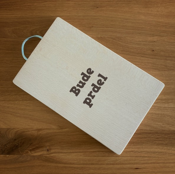 Kuchyňské prkénko - Bude prdel