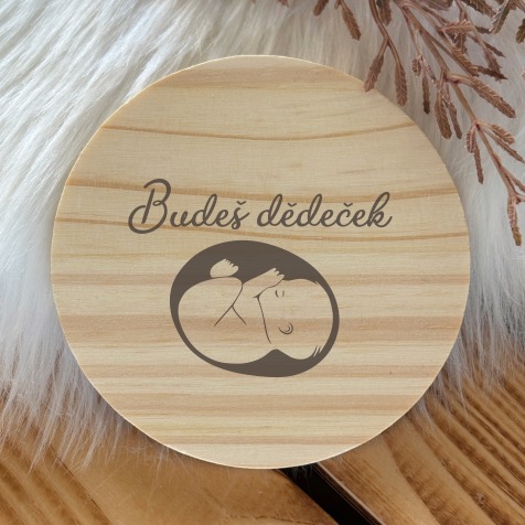 Podtácek - Budeš dědeček