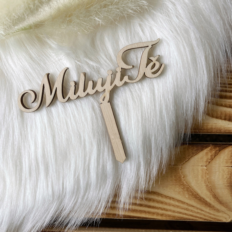 Zápich do dortu - Miluji Tě