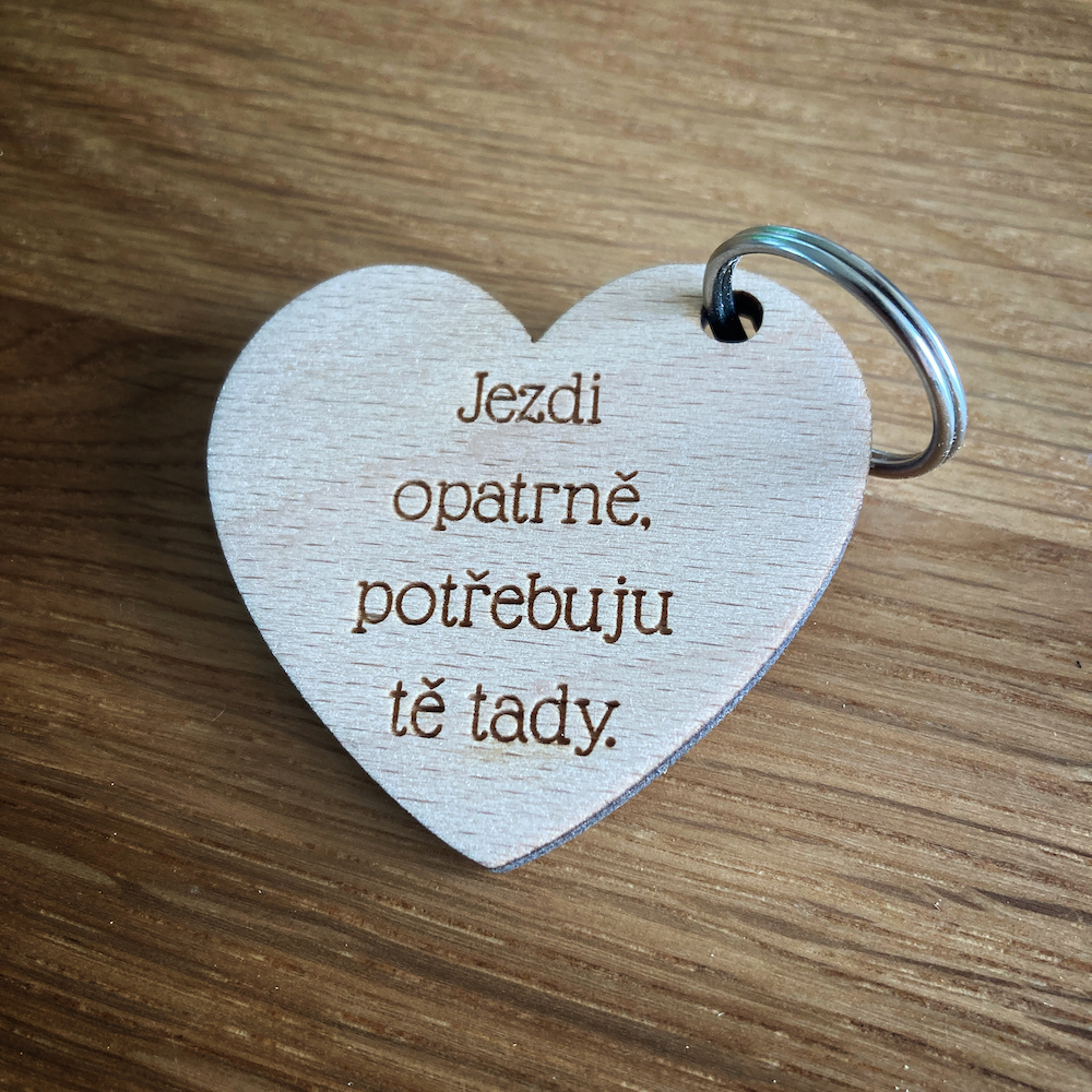 Přívěsek na klíče - Jezdi opatrně