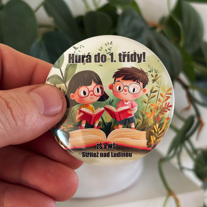 Připínací placka - Hurá do 1. třídy