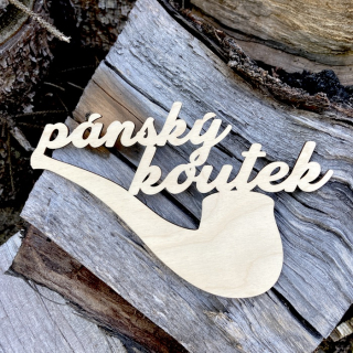 Dřevěný nápis - pánský koutek