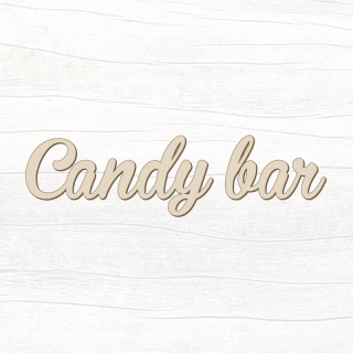 Dřevěný nápis - Candy bar