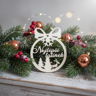 Dřevěná vánoční ozdoba - Nejlepší tatínek